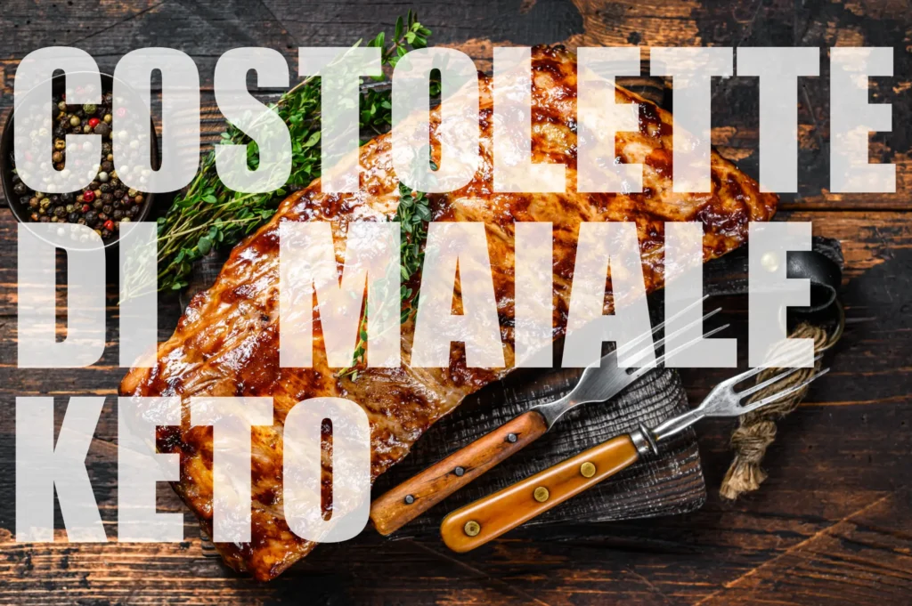 comporre menu per dieta chetogenica ricetta costolette di maiale keto