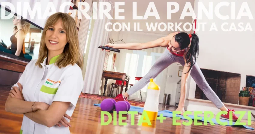 Come dimagrire la pancia con il workout a casa