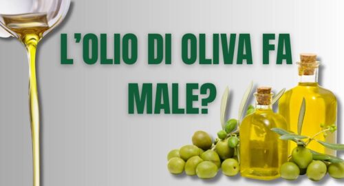 olio di oliva fa male?