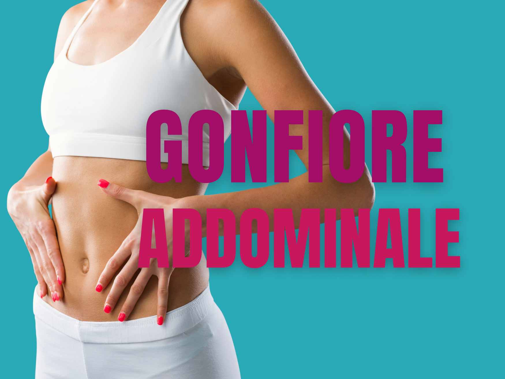 Gonfiore addominale serale