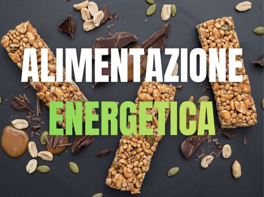Alimentazione Energetica: guida completa a dieta, cibi e strategie per ritrovare vitalità