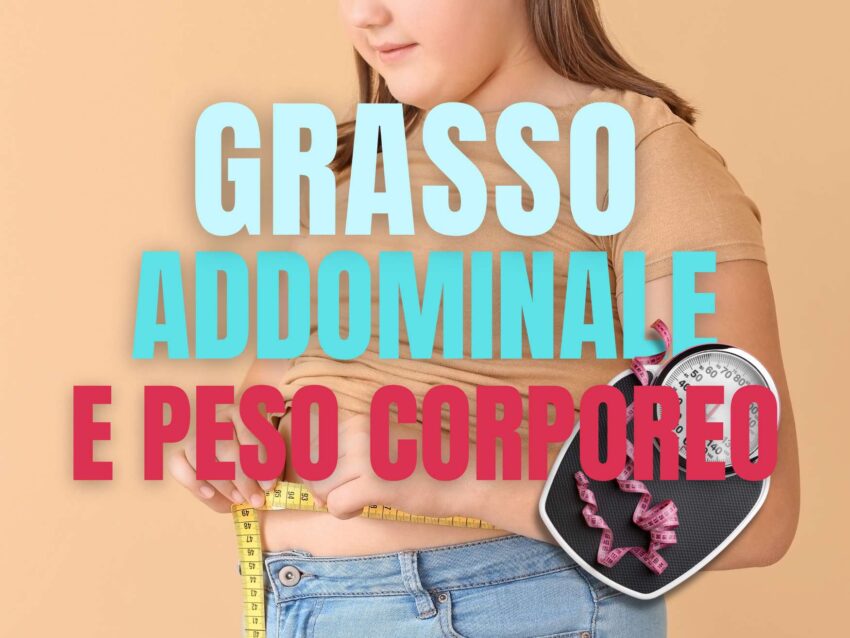 Grasso addominale e distribuzione del peso