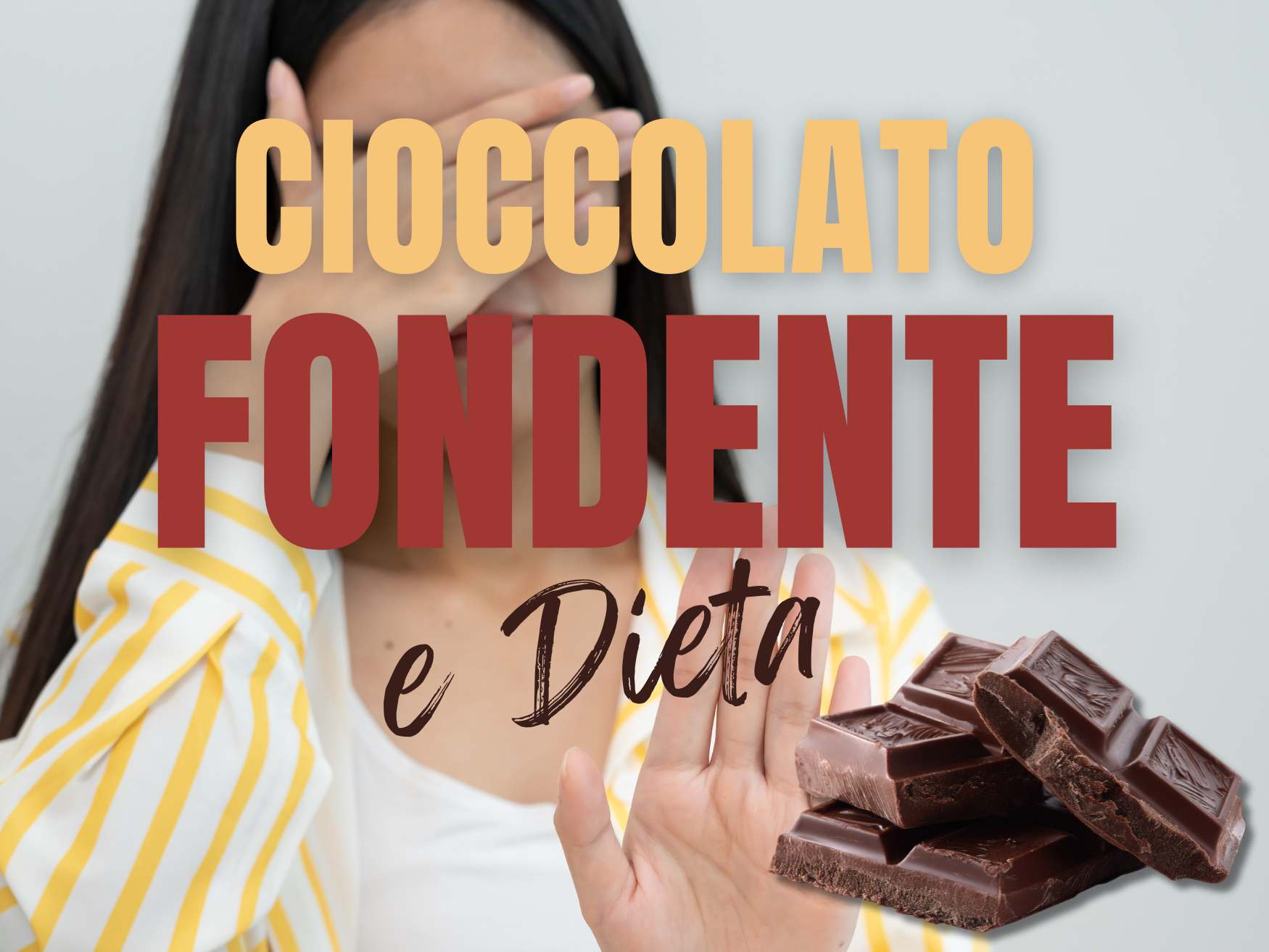 Cioccolato fondente e dieta