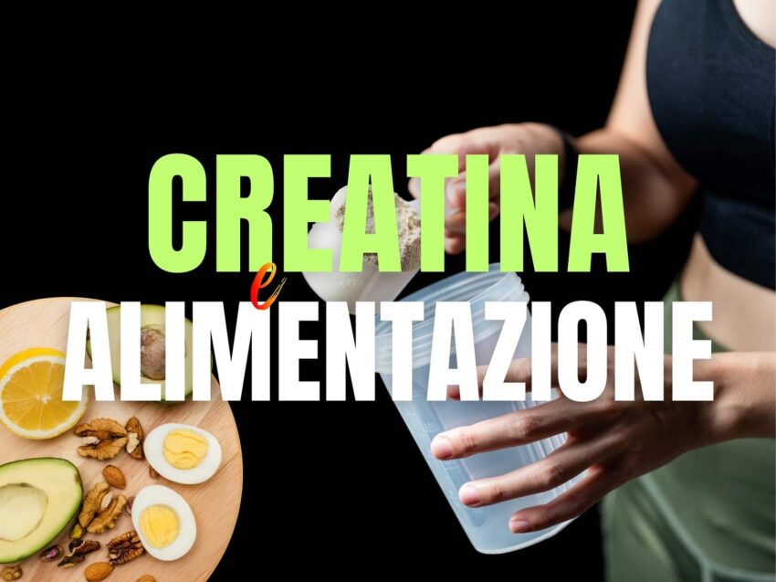 Creatina e Alimentazione