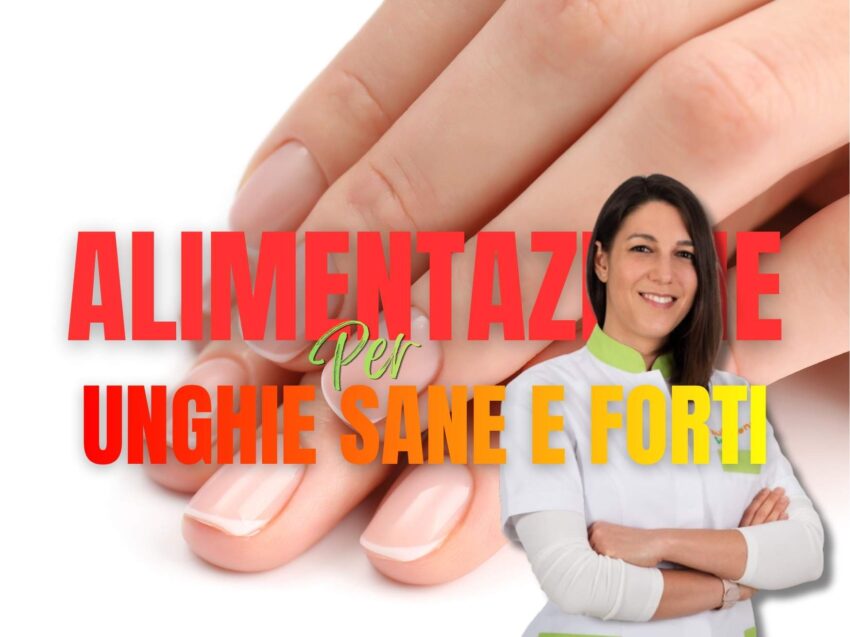 Alimentazione per unghie sane e forti