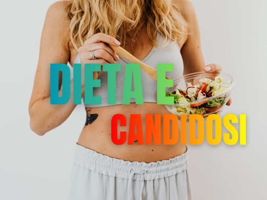 Dieta e Candidosi