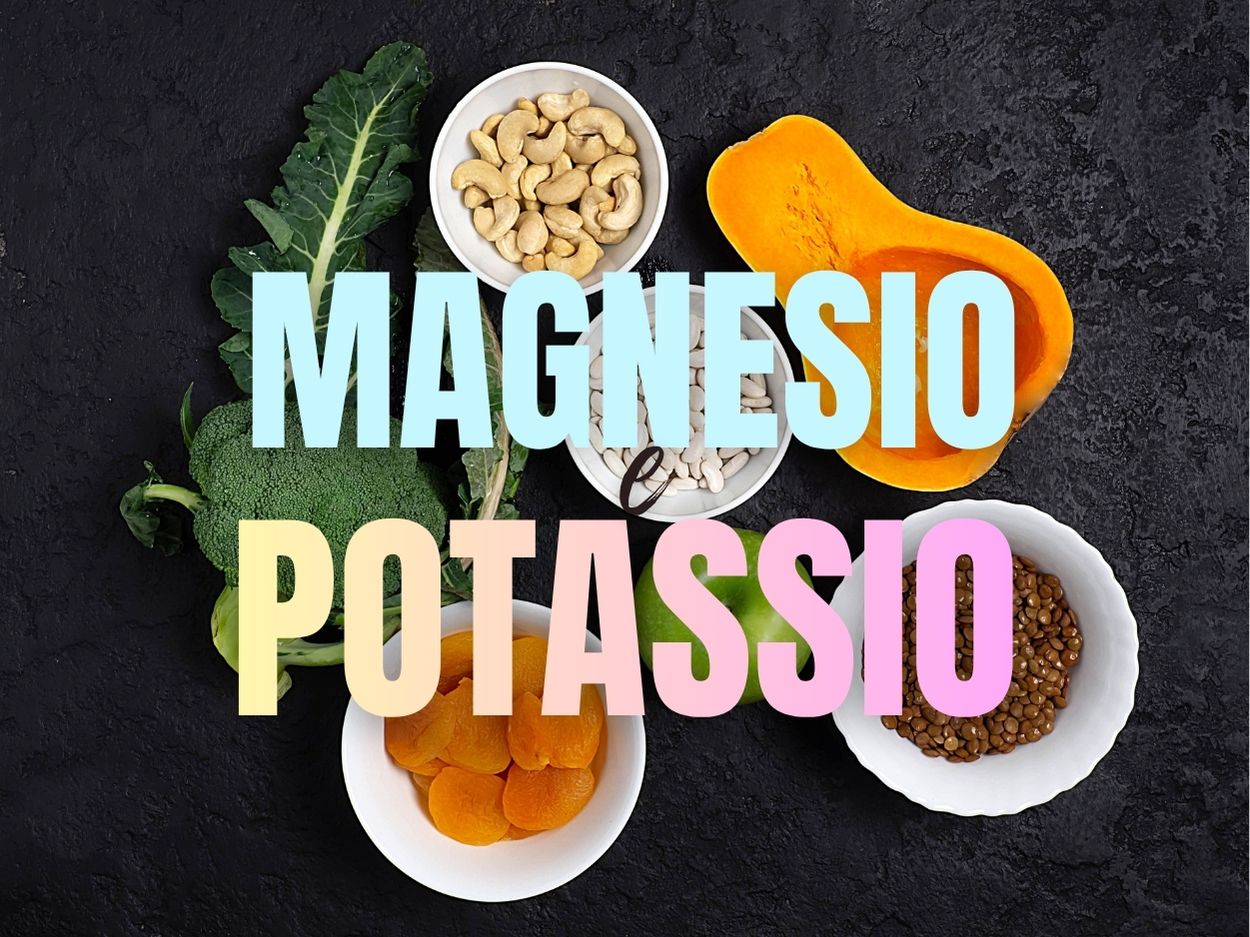 Alimenti ricchi di magnesio e potassio